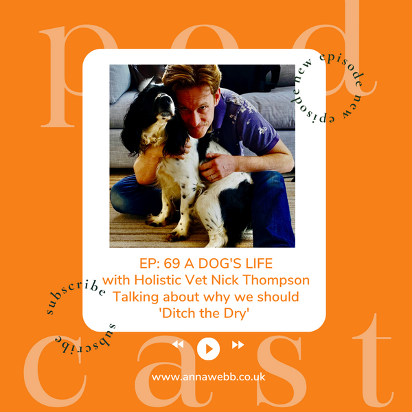 A Dog's Life with Anna Webb joined by Vet, Dr Nick Thompson